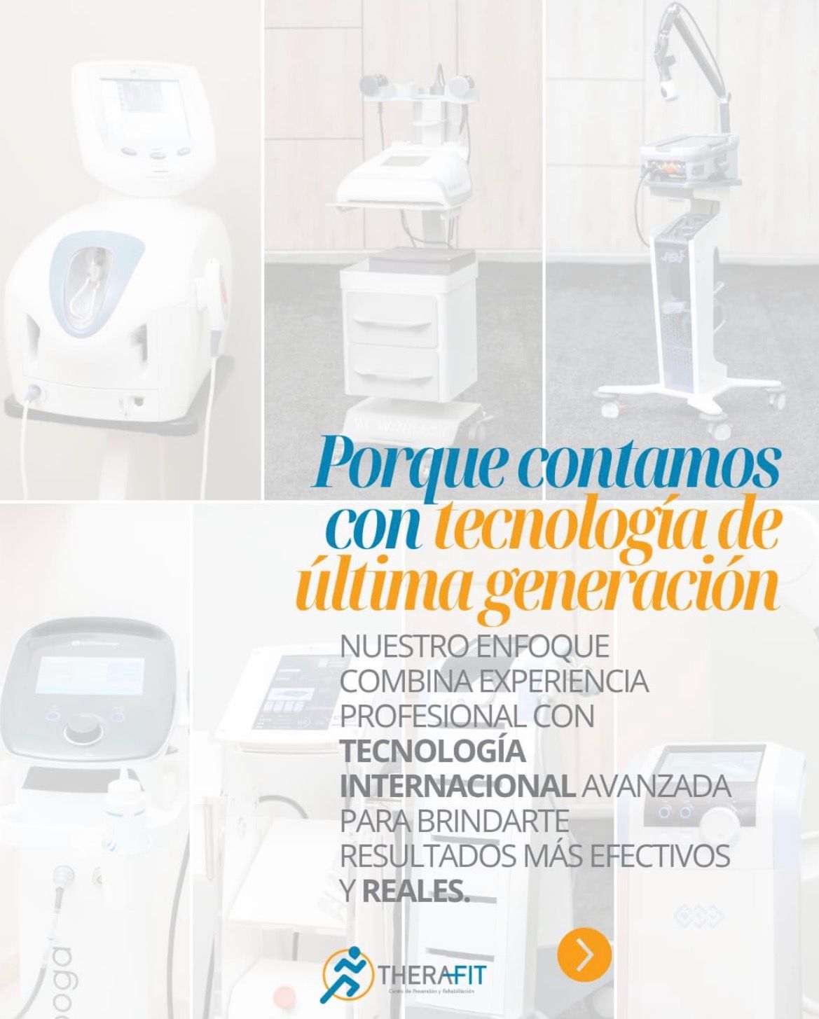Tecnología de última generación Therafit